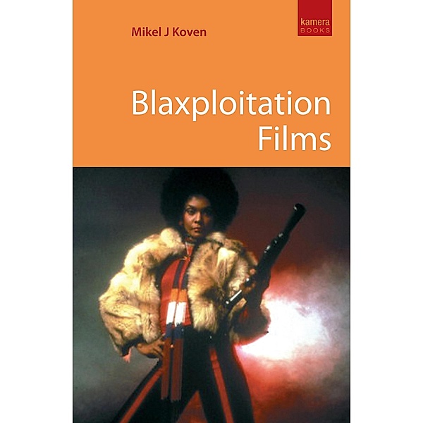 Blaxploitation Films, Mikel Koven
