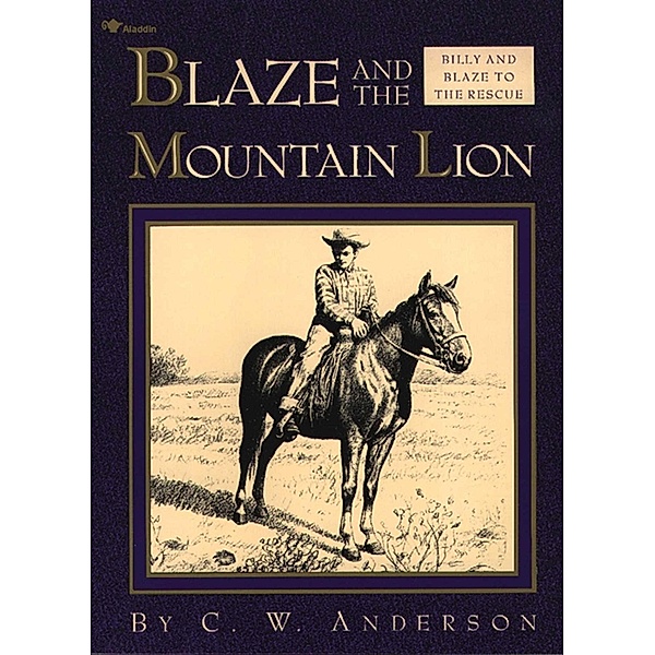 Blaze and the Mountain Lion, C. W. Anderson