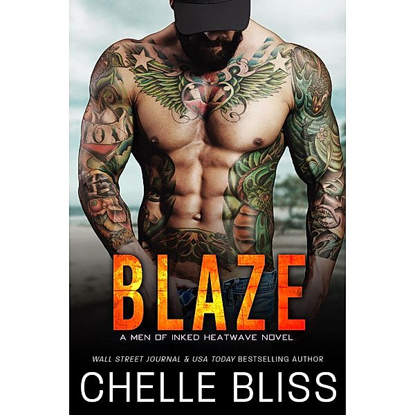 Blaze (Heatwave, #4) / Heatwave, Chelle Bliss