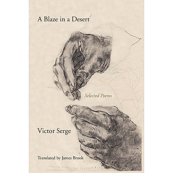 Blaze in a Desert / PM Press, Victor Serge