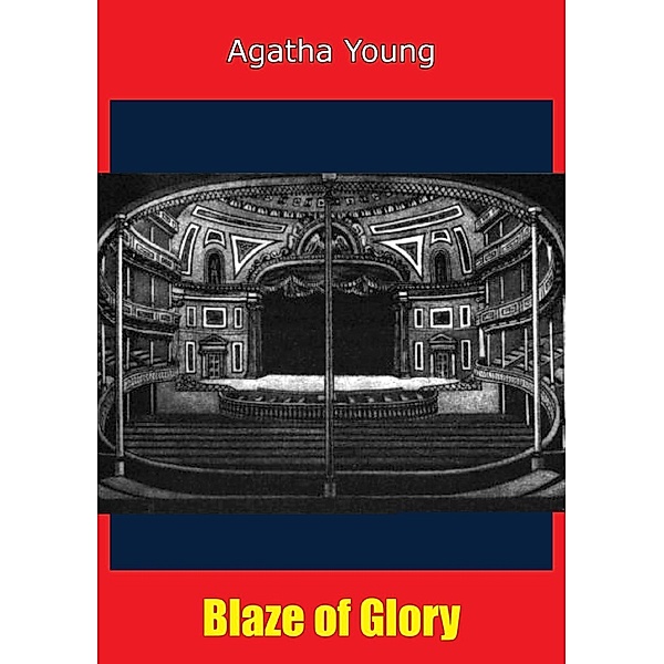 Blaze of Glory, Agatha Young