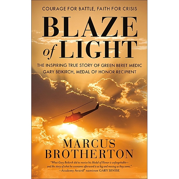 Blaze of Light, Marcus Brotherton