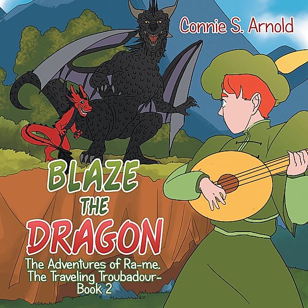 Blaze the Dragon, Connie S. Arnold
