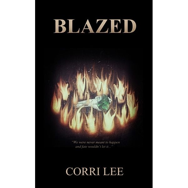 Blazed Trilogy: Blazed, Corri Lee