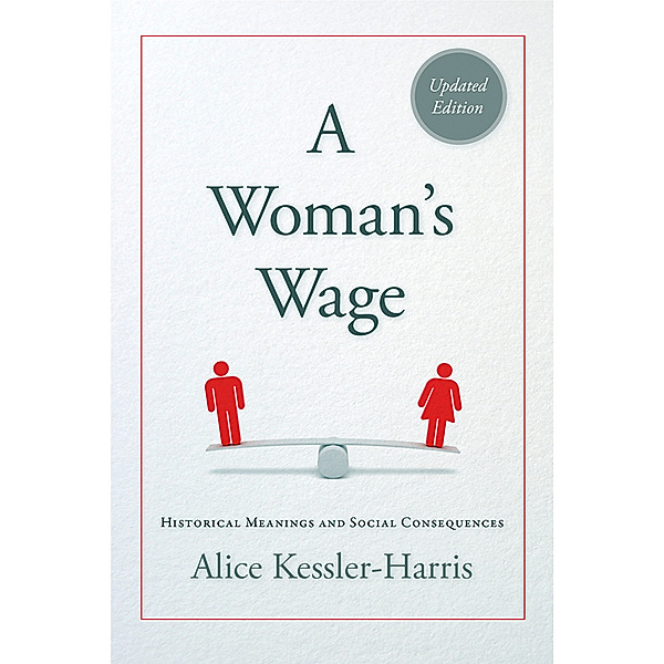 Blazer Lectures: A Woman's Wage, Alice Kessler-Harris