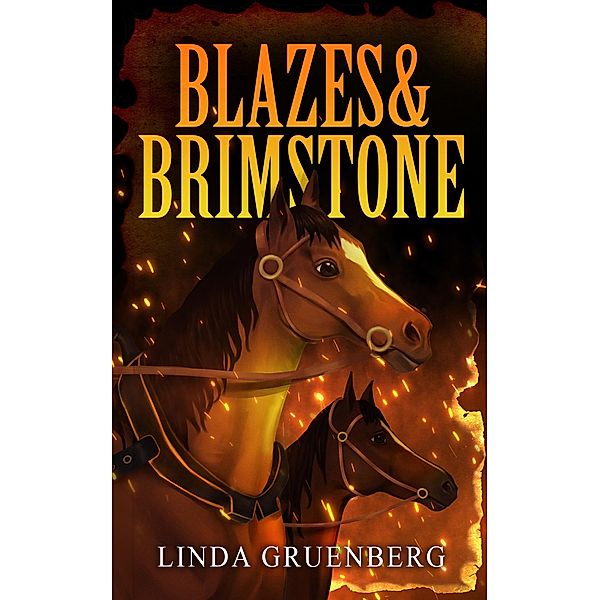 Blazes & Brimstone, Linda Gruenberg