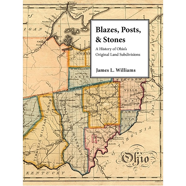Blazes, Posts & Stones, James L. Williams