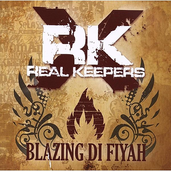 Blazing Di Fiyah, Real Keepers