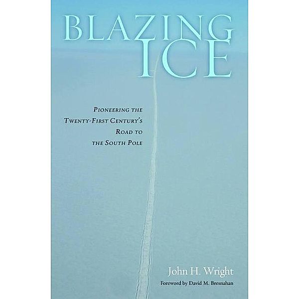 Blazing Ice, Wright John H. Wright