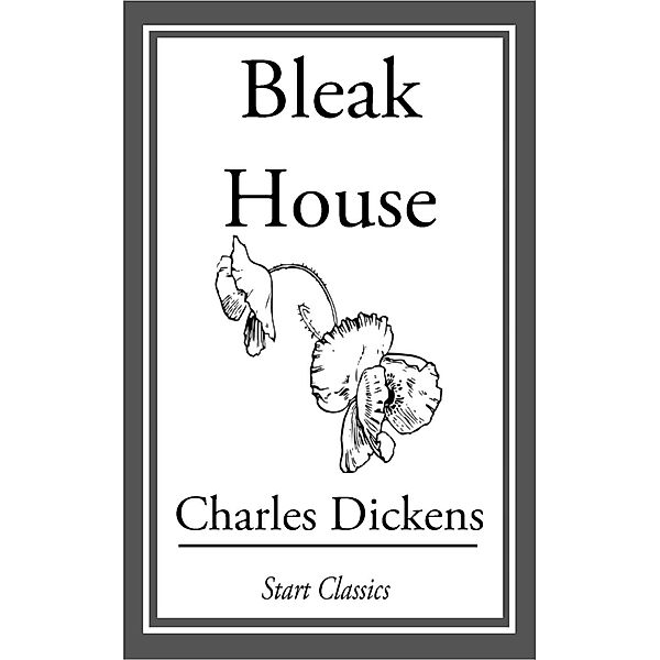 Bleak House, Charles Dickens