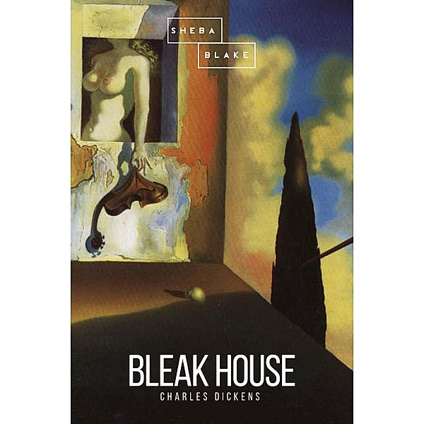 Bleak House, Charles Dickens, Sheba Blake