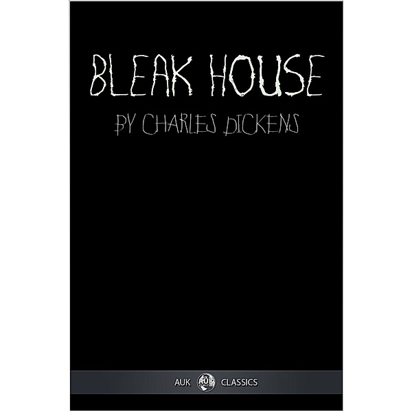 Bleak House / Andrews UK, Charles Dickens