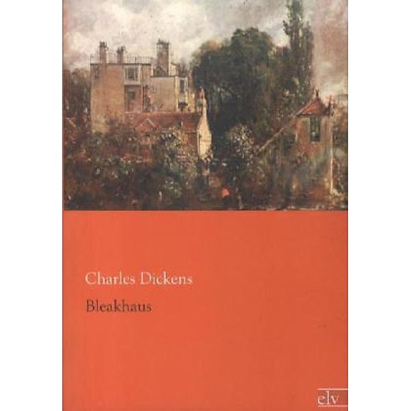 Bleakhaus, Charles Dickens