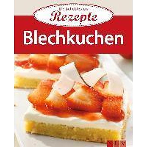 Blechkuchen / Die beliebtesten Rezepte