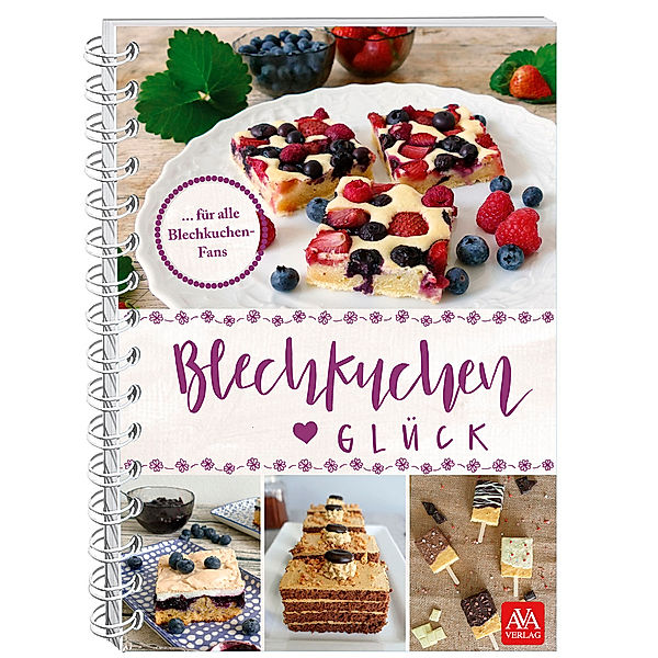 Blechkuchen-Glück, AVA-Verlag Allgäu GmbH