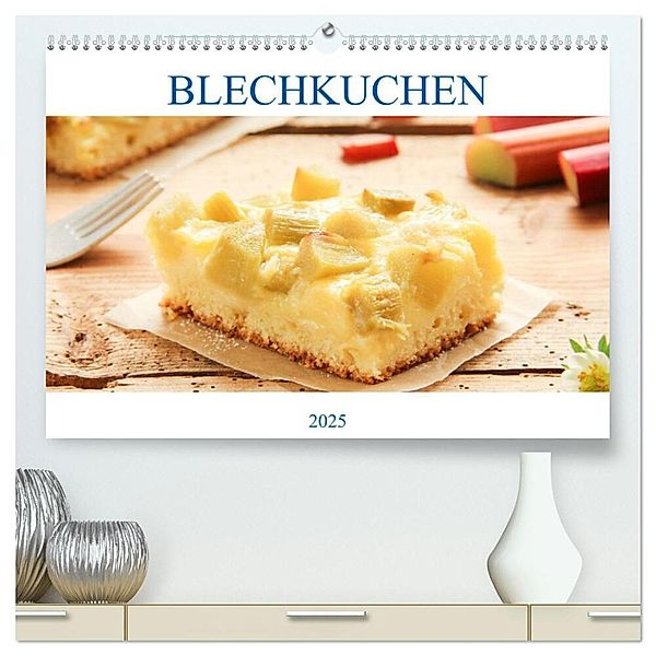 Blechkuchen (hochwertiger Premium Wandkalender 2025 DIN A2 quer), Kunstdruck in Hochglanz, Calvendo, EFLStudioArt