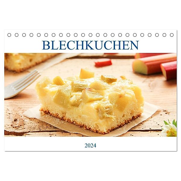 Blechkuchen (Tischkalender 2024 DIN A5 quer), CALVENDO Monatskalender, EFLStudioArt