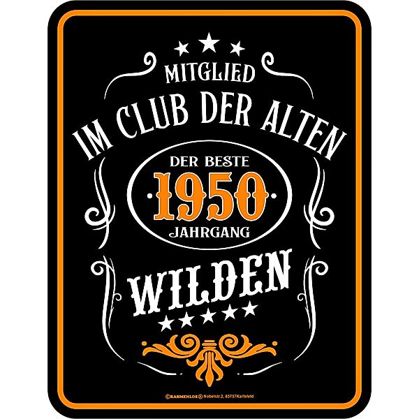 Blechschild Alte Wilde 1950