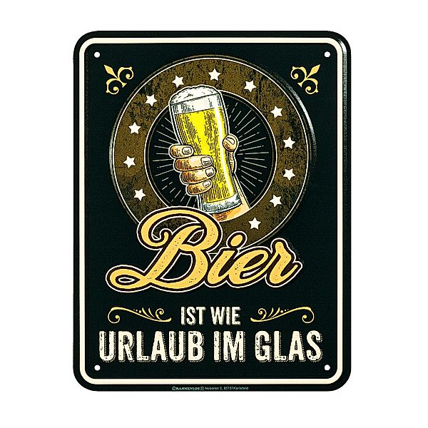 Blechschild Bier ist wie Urlaub im Glas