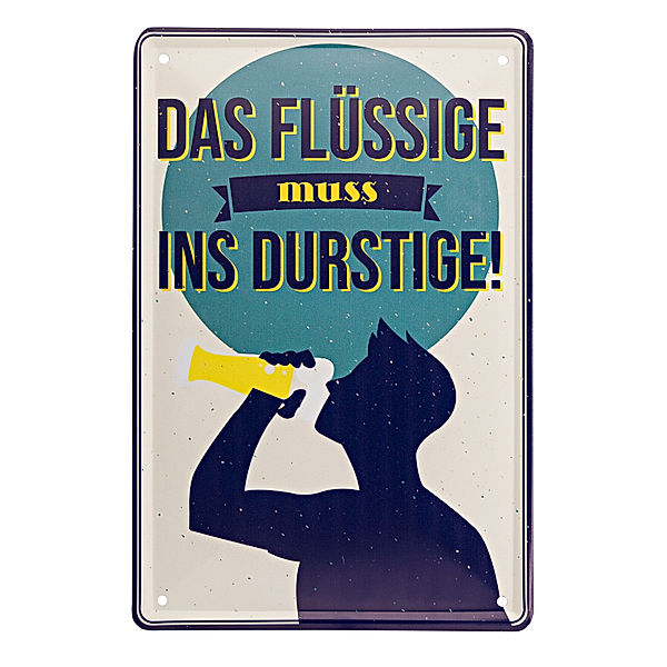 Blechschild Das Flüssige…, 20 x 30 cm