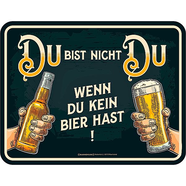 Blechschild Du bist nicht Du