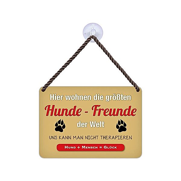 Blechschild Hier wohnen die grössten Hunde-Freunde…, 16,5 x 10,5 cm