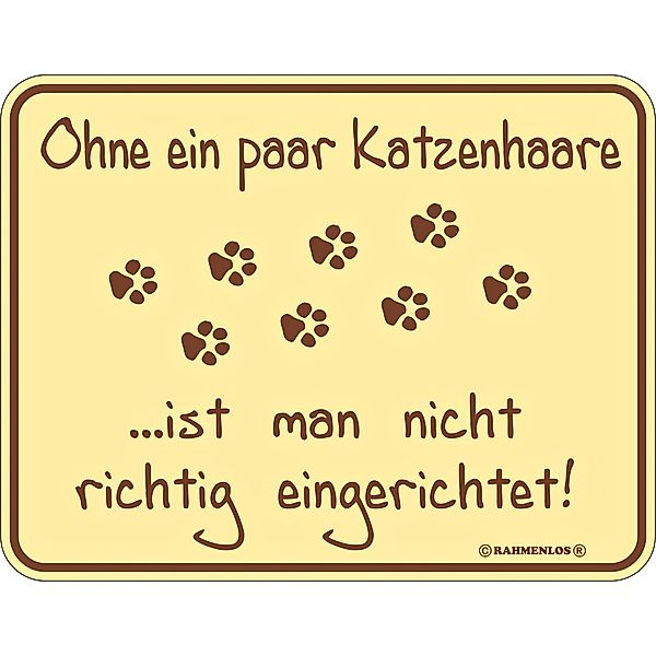 Blechschild Katzenhaare