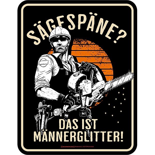 Blechschild Sägespäne