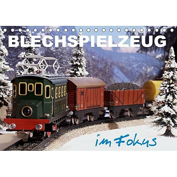 Blechspielzeug im Fokus (Tischkalender 2020 DIN A5 quer), Klaus-Peter Huschka