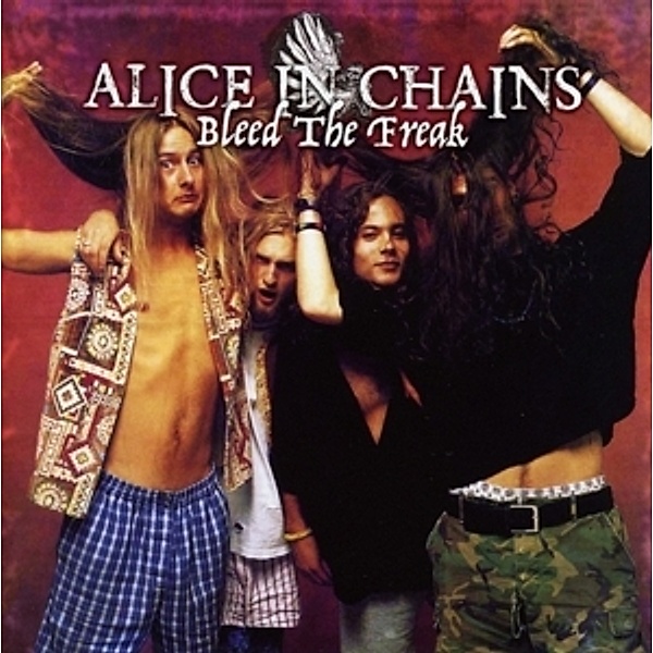 Bleed The Freak, Alice in Chains