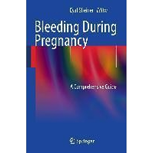 Bleeding During Pregnancy, 9781441998101