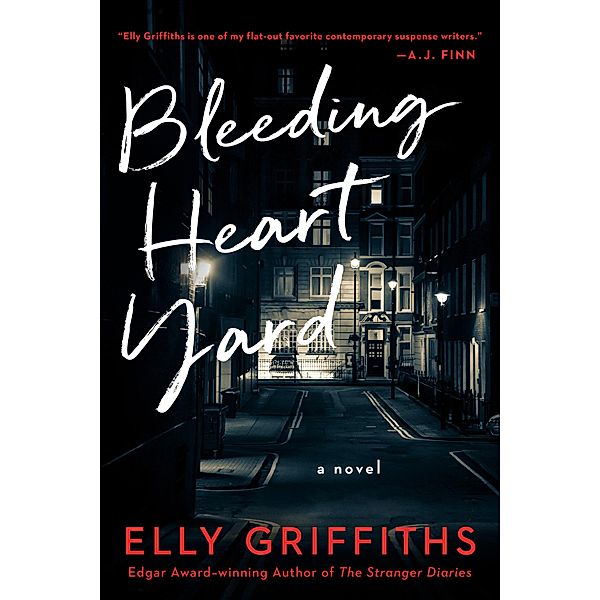 Bleeding Heart Yard, Elly Griffiths