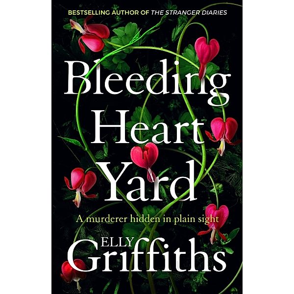 Bleeding Heart Yard, Elly Griffiths