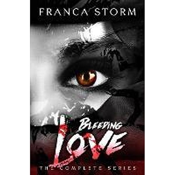 Bleeding Love, Franca Storm