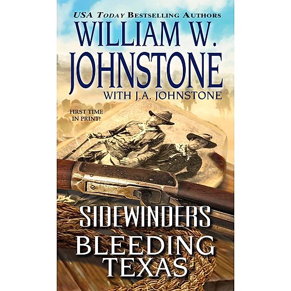 Bleeding Texas / Sidewinders Bd.8, William W. Johnstone, J. A. Johnstone