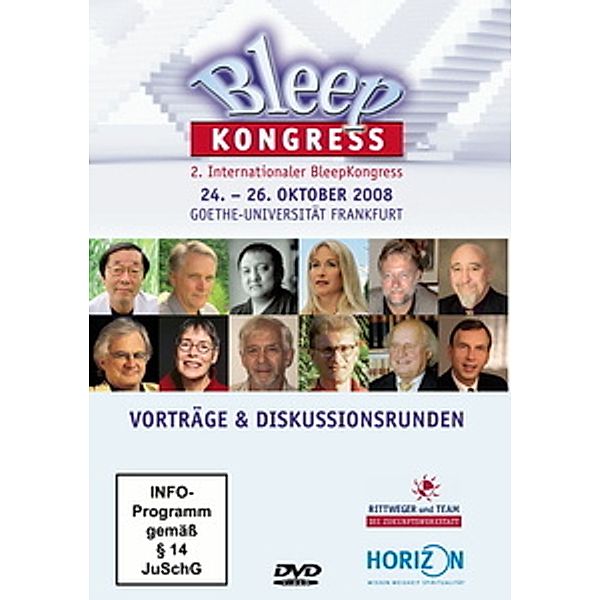 Bleep Kongress 2008, What the Bleep do we (K)now!?