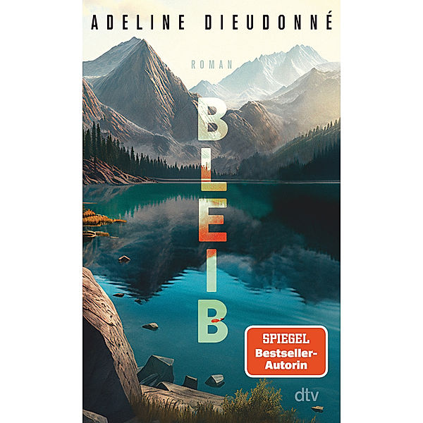 Bleib, Adeline Dieudonné