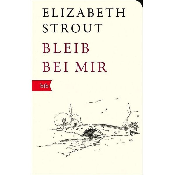 Bleib bei mir, Elizabeth Strout