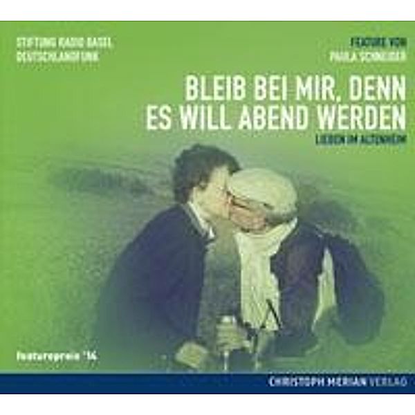 Bleib bei mir, denn es will Abend werden, 1 Audio-CD, Paula Schneider