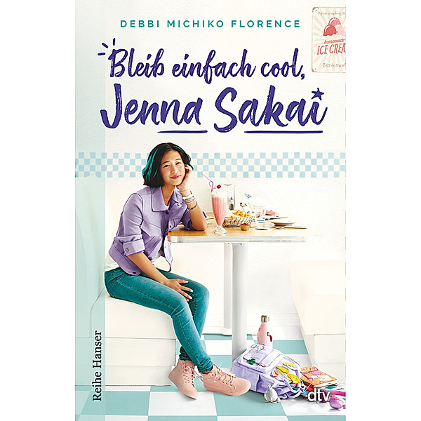 Bleib einfach cool, Jenna Sakai / Beste Freundinnen Bd.2, Debbi Michiko Florence