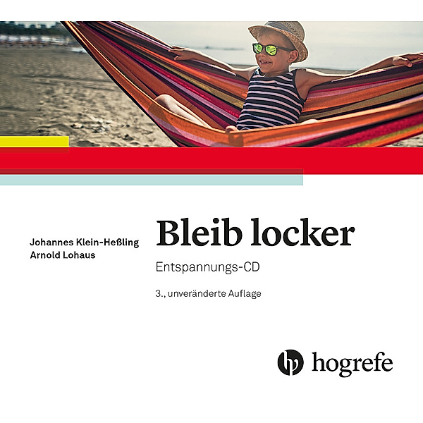 Bleib locker,Audio-CD, Johannes Klein-Hessling, Arnold Lohaus