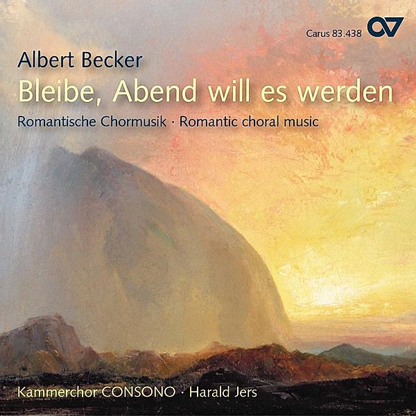 Bleibe,Abend Will Es Werden, Harald Jers, Kammerchor Consono