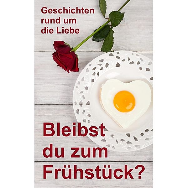 Bleibst du zum Frühstück?