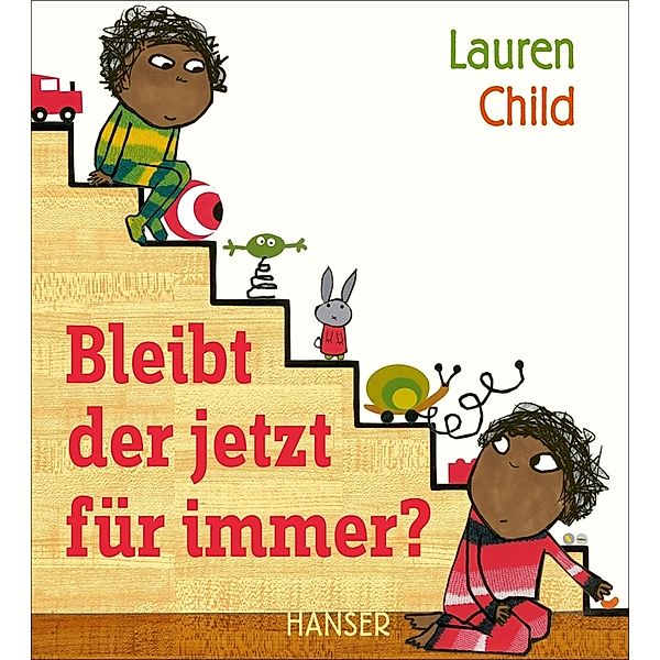 Bleibt der jetzt für immer?, Lauren Child