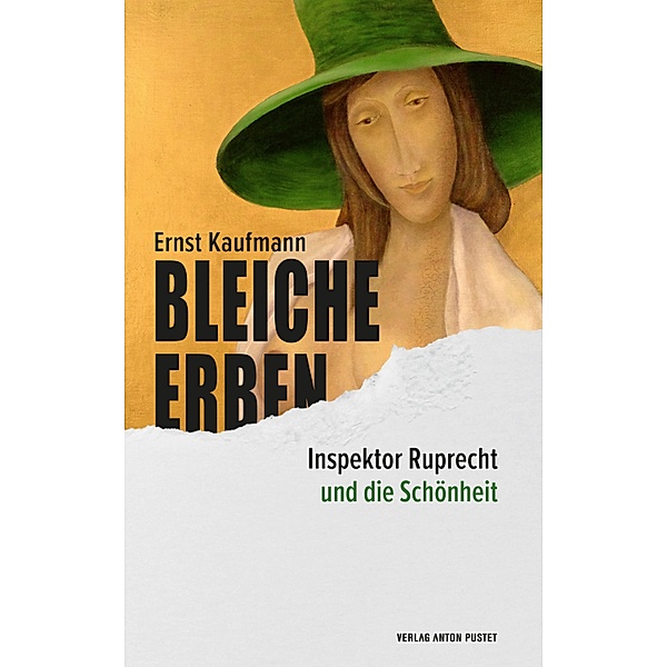 Bleiche Erben / Inspektor Ruprecht Bd.2, Ernst Kaufmann