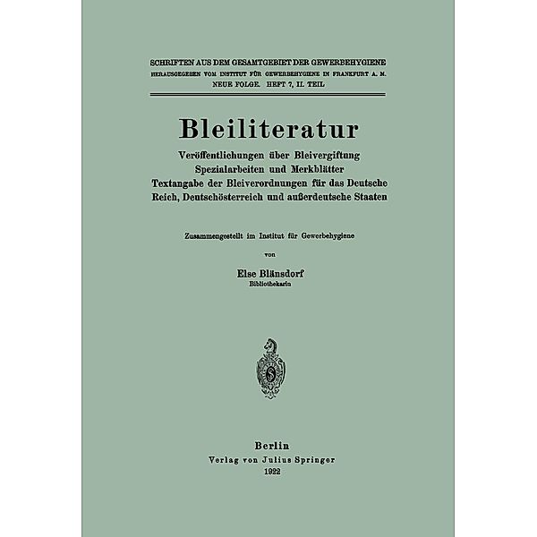 Bleiliteratur / Schriften aus dem Gesamtgebiet der Gewerbehygiene Bd.7, Else Blänsdorf