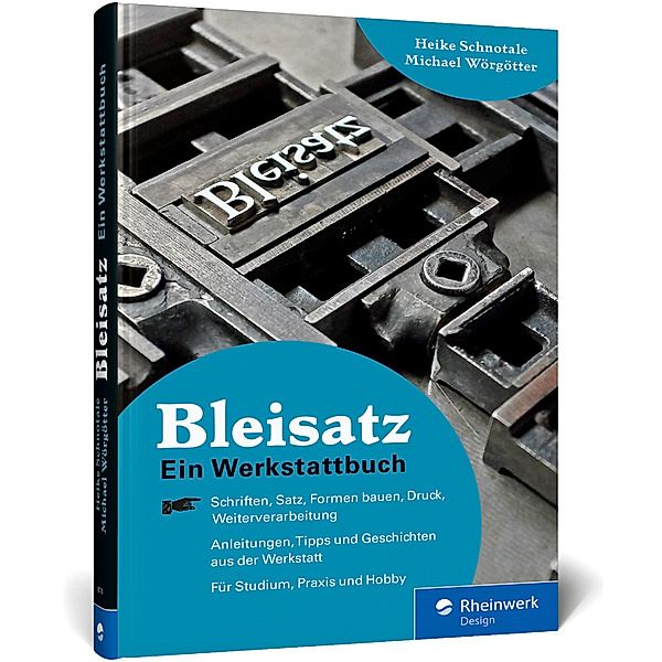 Bleisatz, Heike Schnotale, Michael Wörgötter