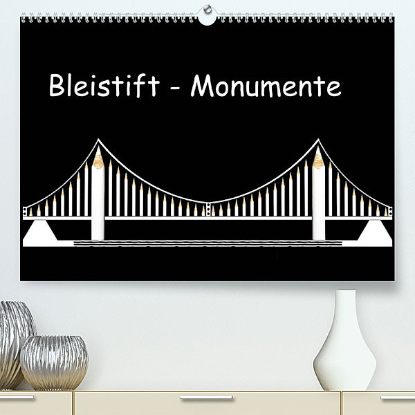 Bleistift-Monumente (Premium, hochwertiger DIN A2 Wandkalender 2023, Kunstdruck in Hochglanz), Udo Dittmann