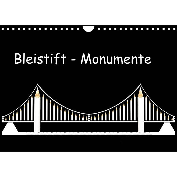 Bleistift-Monumente (Wandkalender 2023 DIN A4 quer), Udo Dittmann