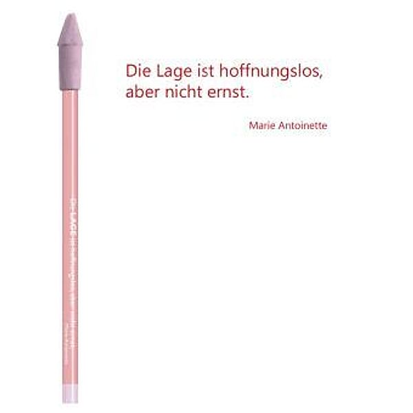 Bleistift rot, Marie-Antoinette